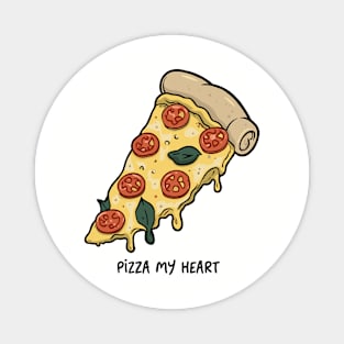 Pizza My Heart Magnet